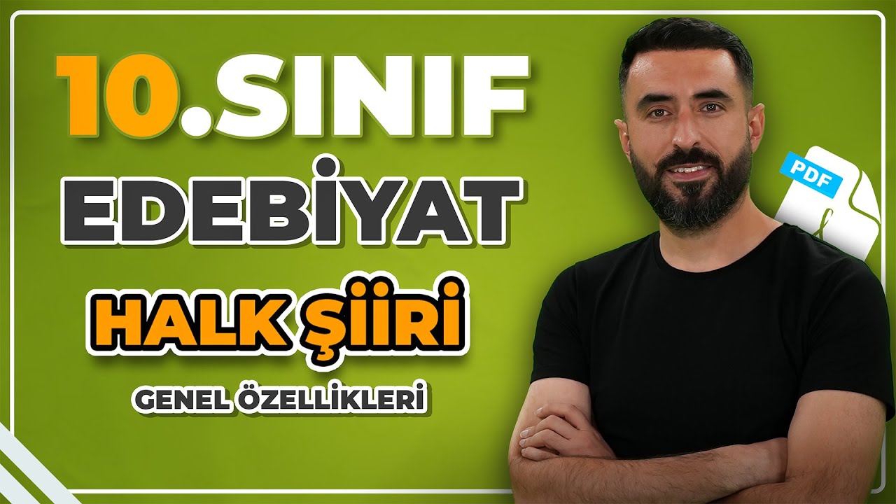 HALK ŞİİRİ GENEL ÖZELLİKLERİ / 10.Sınıf Edebiyat Şiir Ünitesi +PDF📝