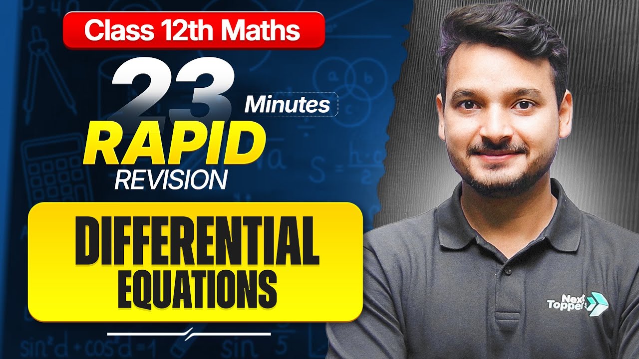 Differential Equations Class 12 RAPID REVISION | 12th Maths Chapter-9 One Shot | CBSE 2026