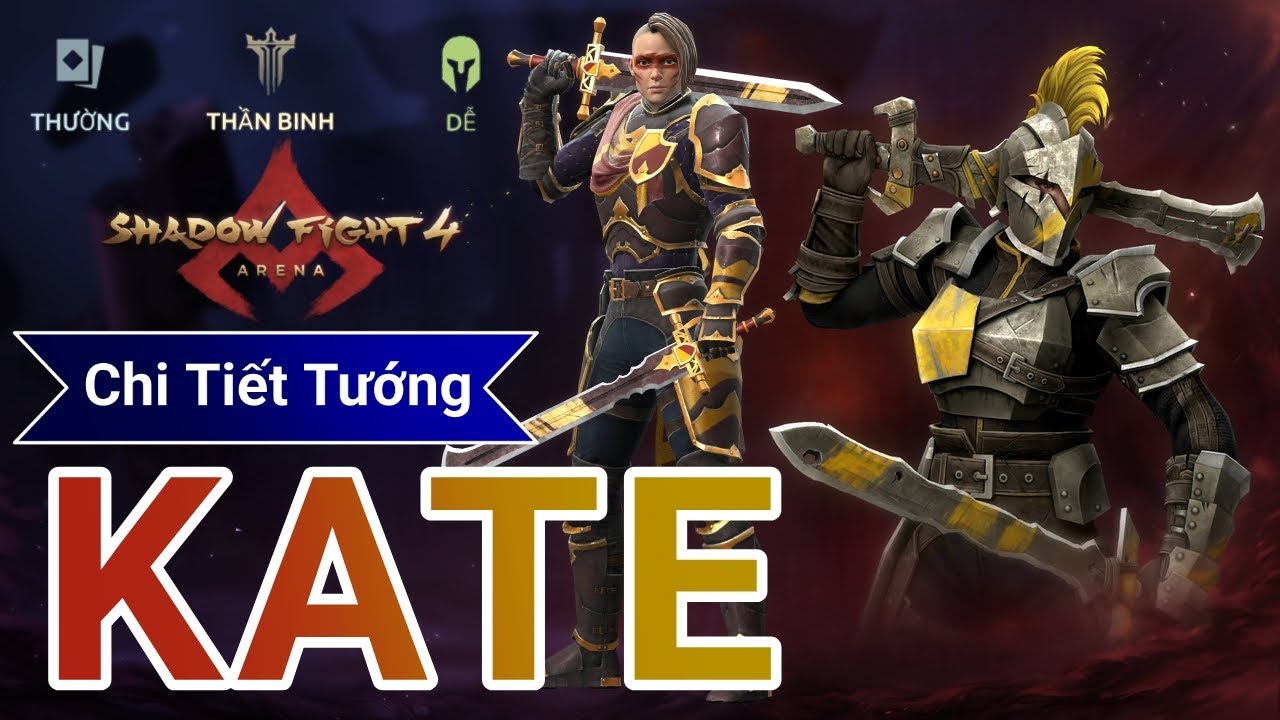 Những điều cần biết về Kate | Shadow Fight 4 Arena