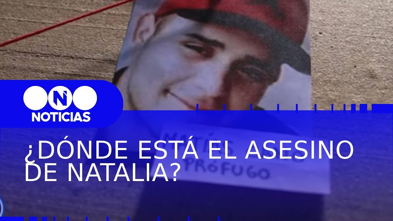 ¿DÓNDE ESTÁ EL ASESINO DE NATALIA? Por Mauro Szeta - Telefe Noticias
