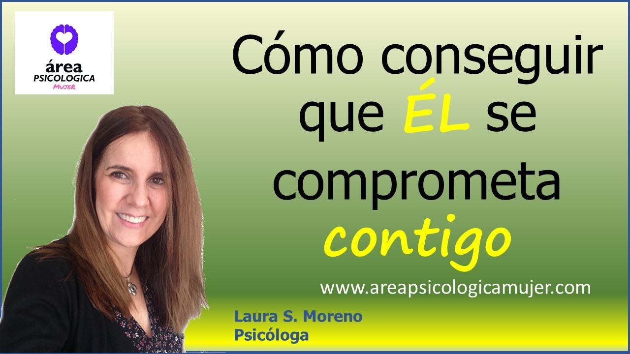 ¡Haz que se COMPROMETA CONTIGO YA!!! 💍