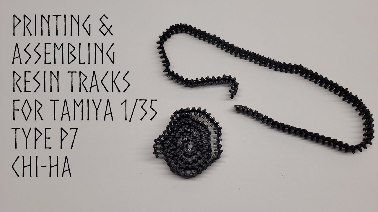 3D Printing and Assembling tracks for a Tamiya Type 97 Chi-Ha