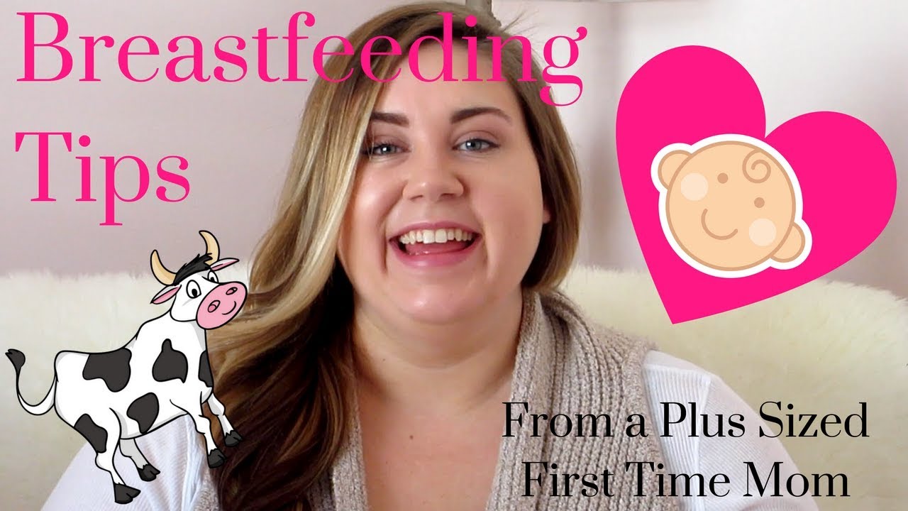 Breastfeeding Tips From a Plus Sized First Time Mom