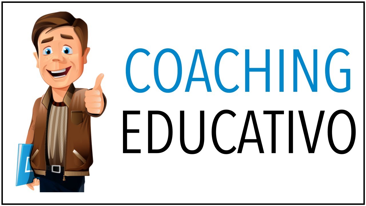 COACHING EDUCATIVO | Herramientas para Enseñar Mejor