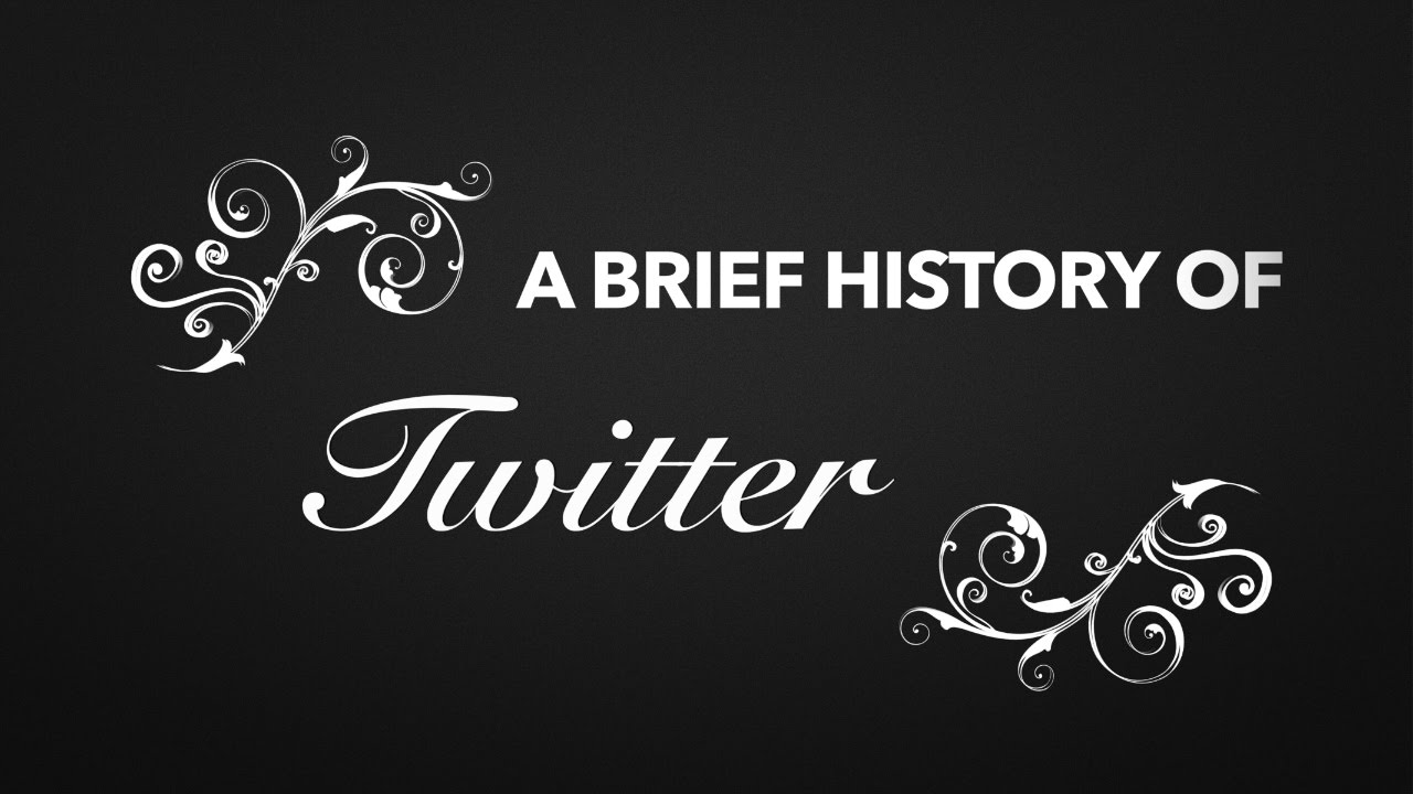 A Brief History of Twitter
