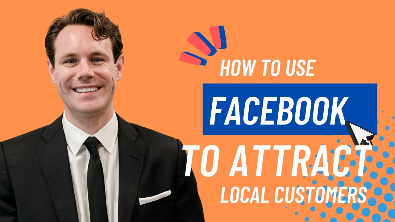 How to Use Facebook to Attract More Local Customers [Basics]
