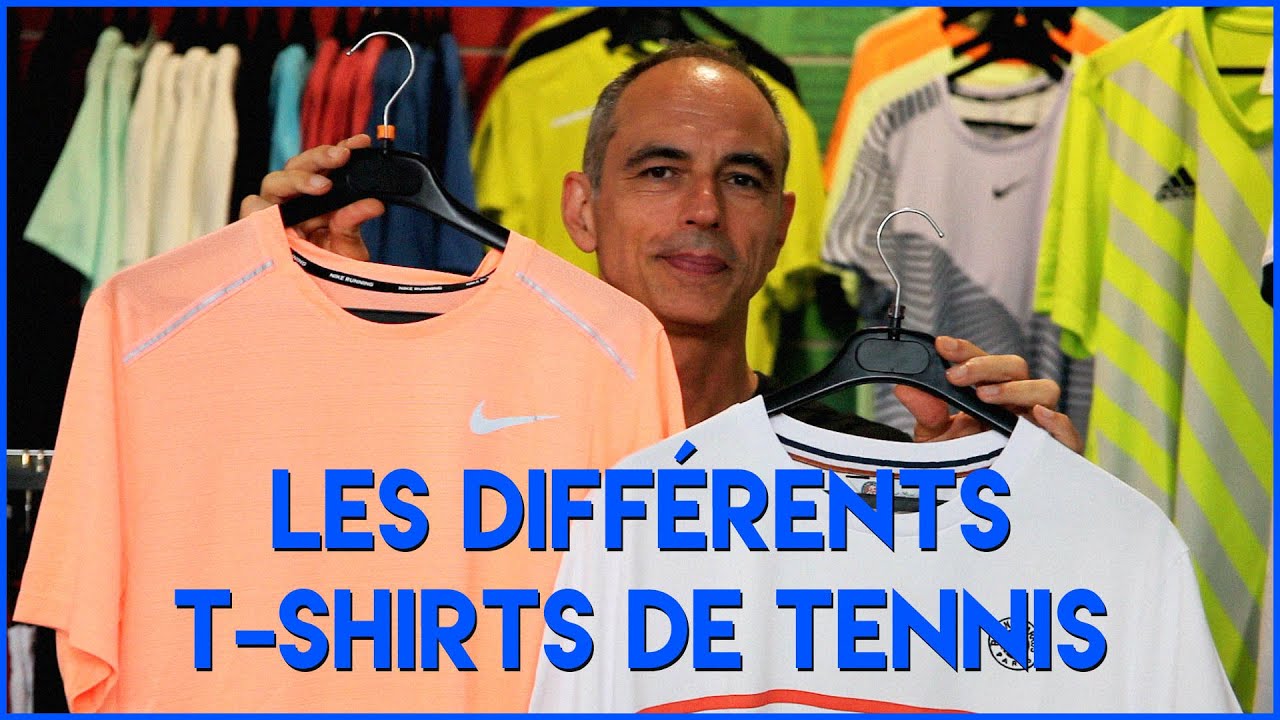 LES DIFFÉRENTS T-SHIRTS DE TENNIS - SPORTSYSTEM
