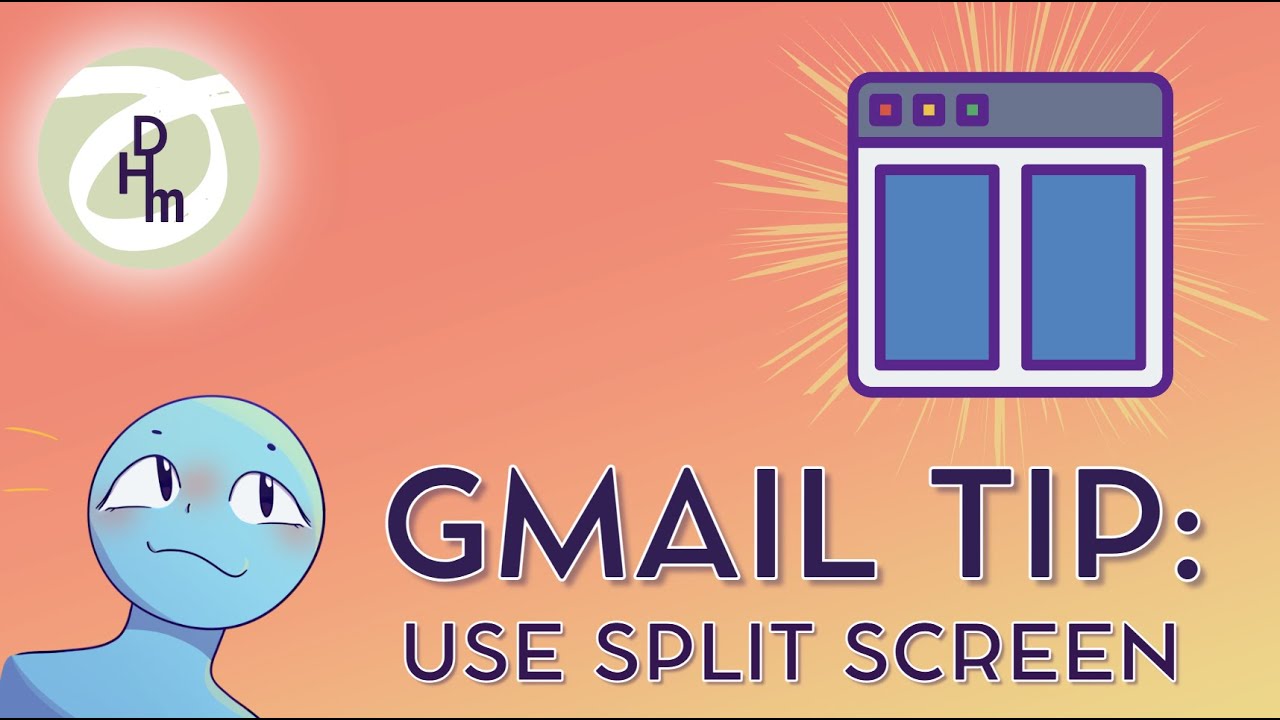 Gmail Tip: Using Split Screen