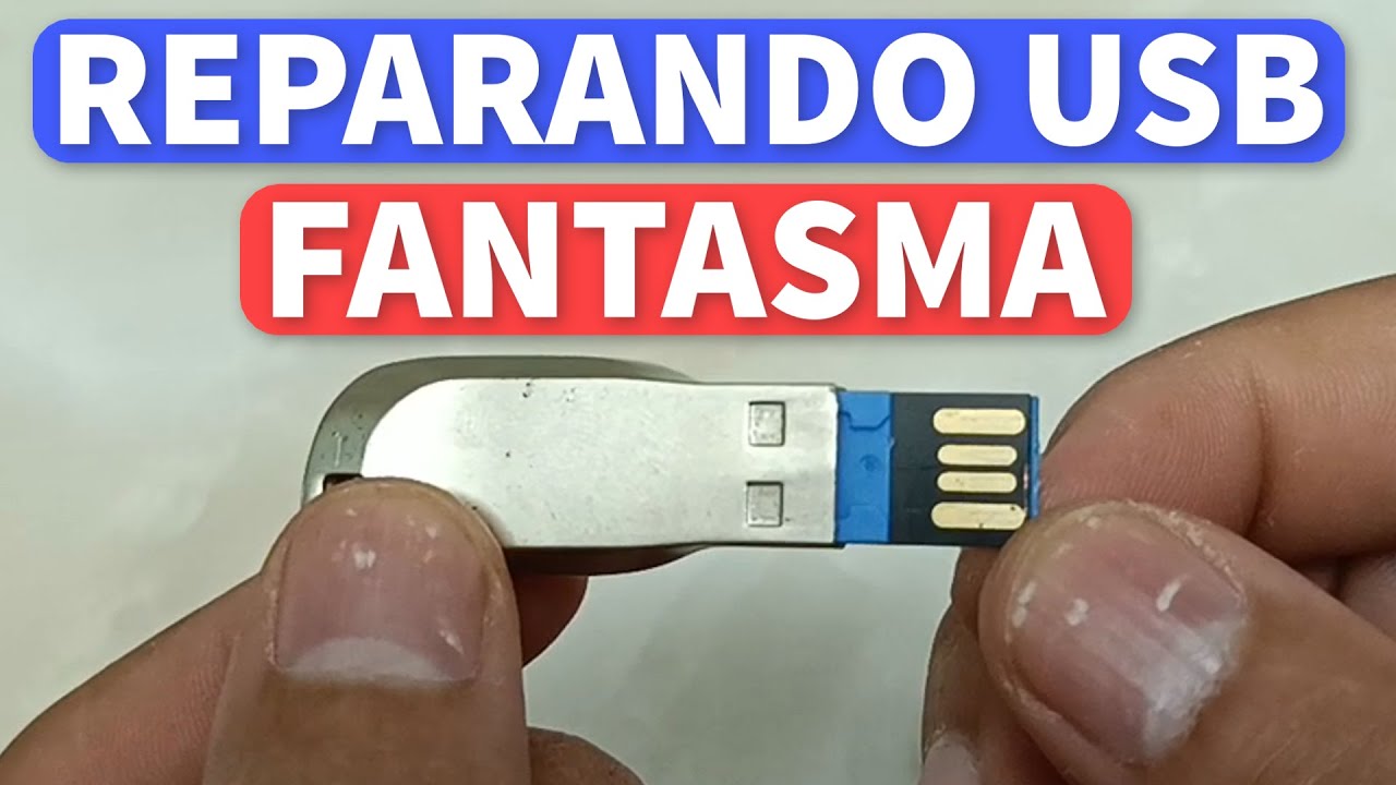 Reparando Memoria USB FANTASMA Indetectable 