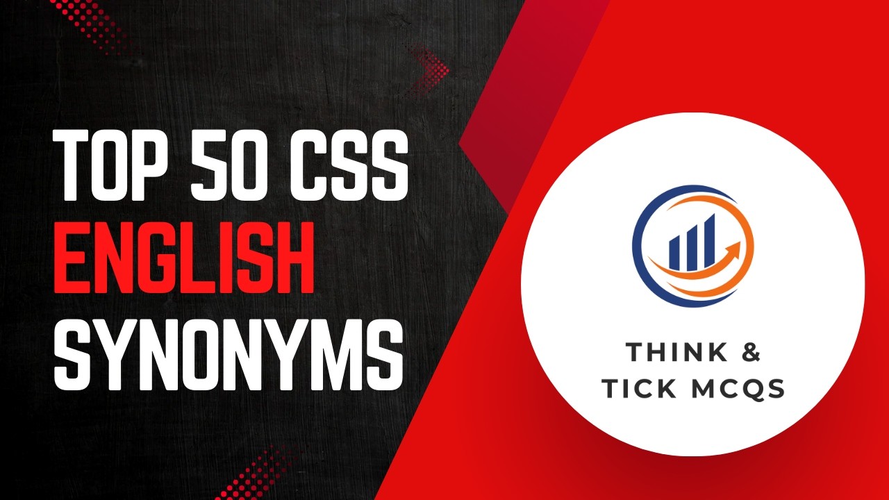 50 Most Repeated Synonyms MCQs in Competitive Exams