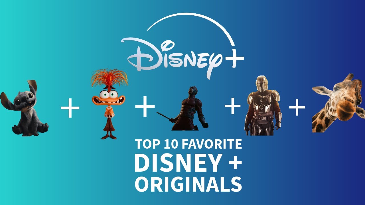 Top 10 Favorite Disney + Projects