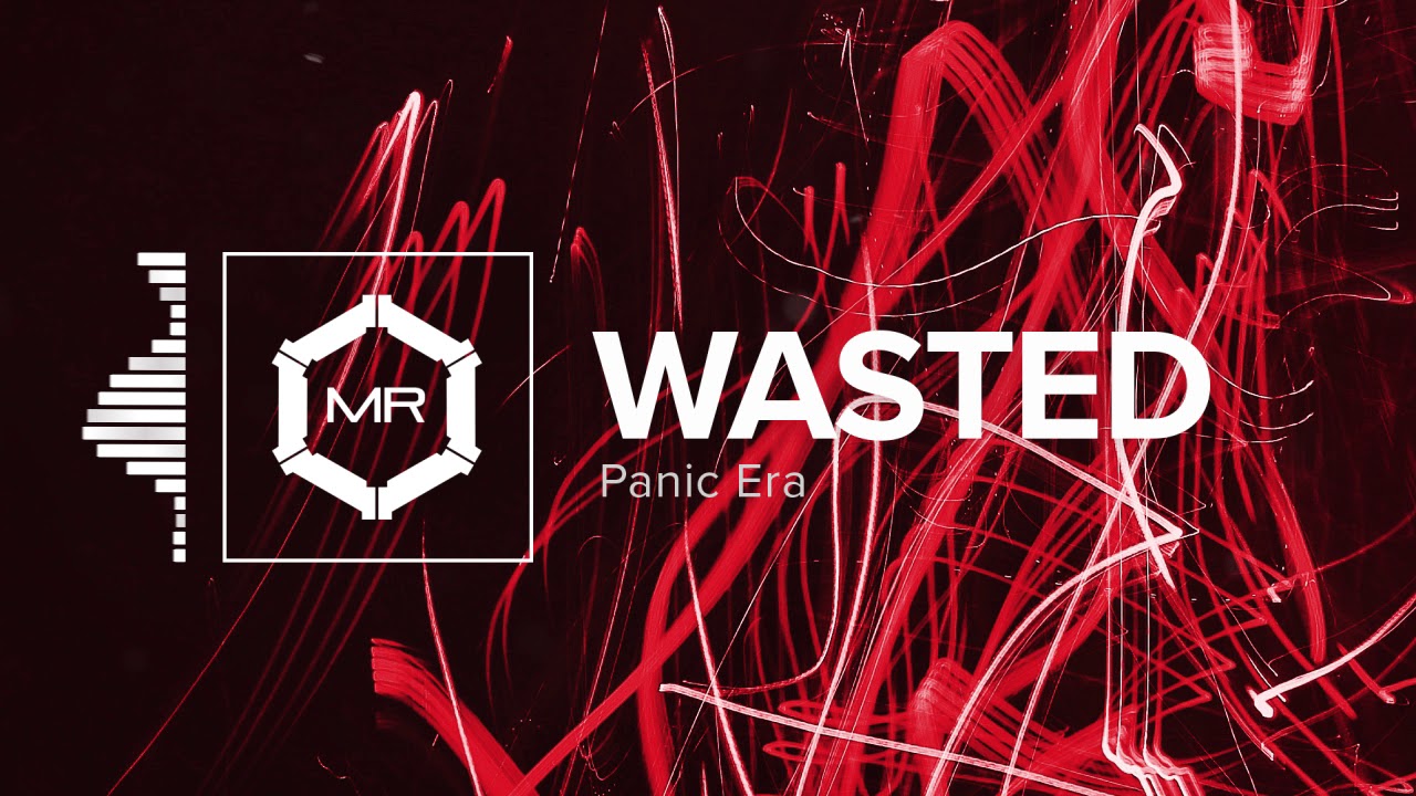 Panic Era - Wasted [HD]