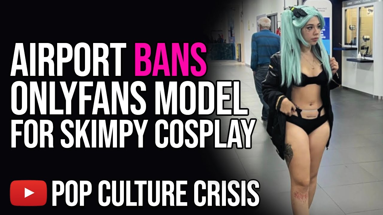Airport BANS OnlyFans Model For Spicy Cyberpunk Cosplay