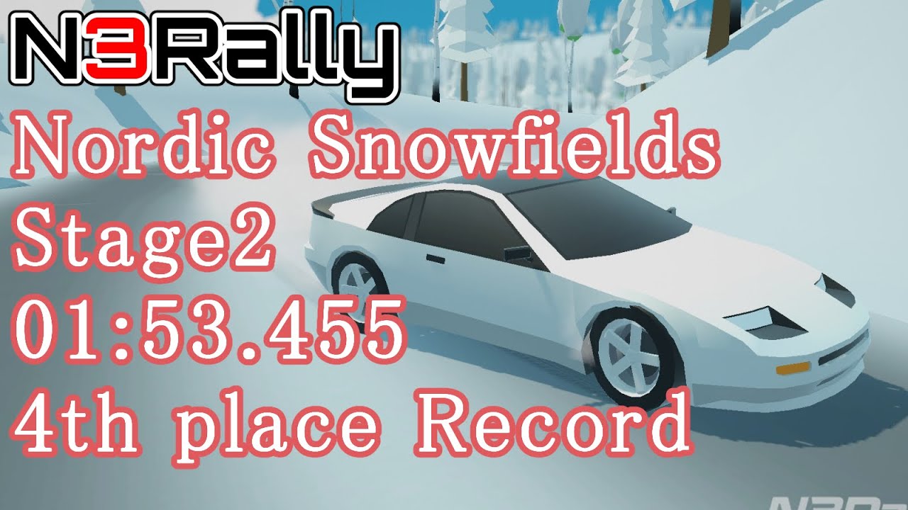 N3Rally：Noldic Snowfields Stage2 01:53.455 4th place Record