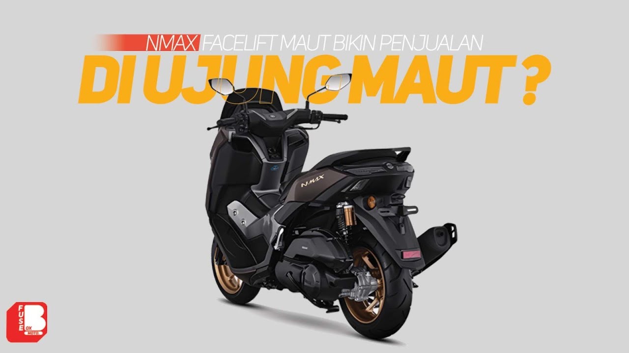 Yamaha Nmax | Facelift Maut Bikin Penjualan Di Ujung Maut ??