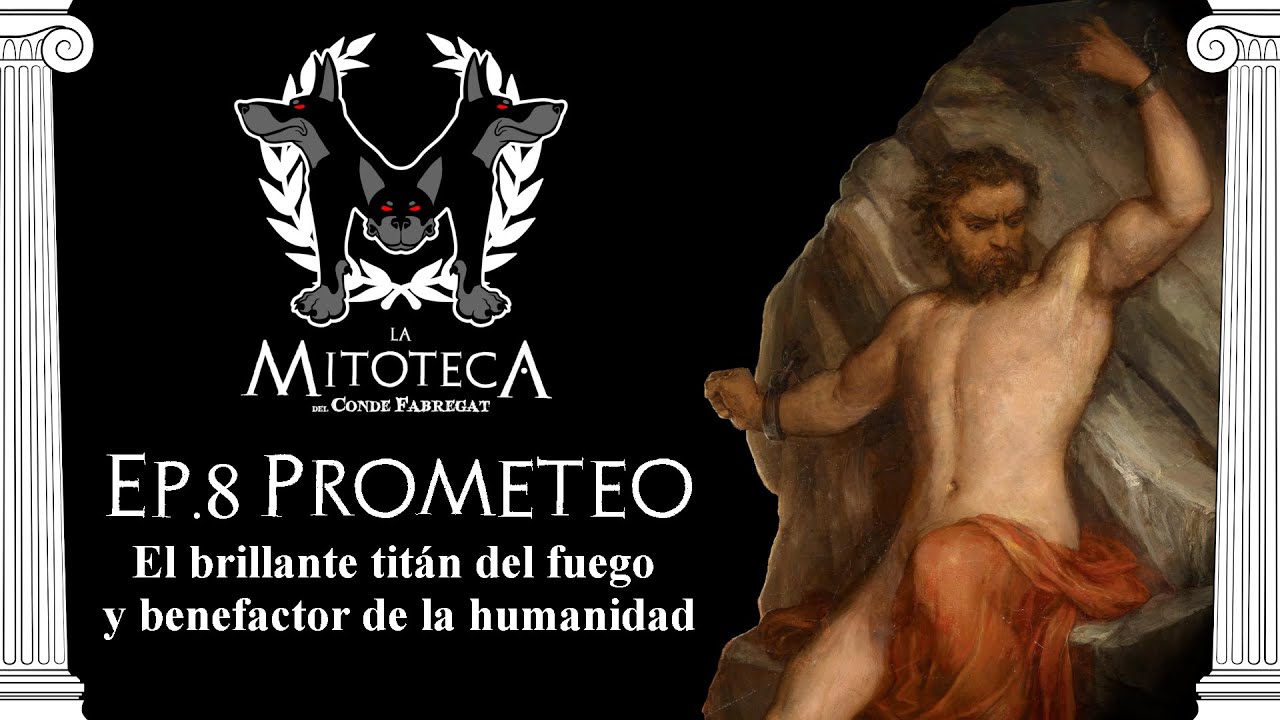 Ep8 Prometeo