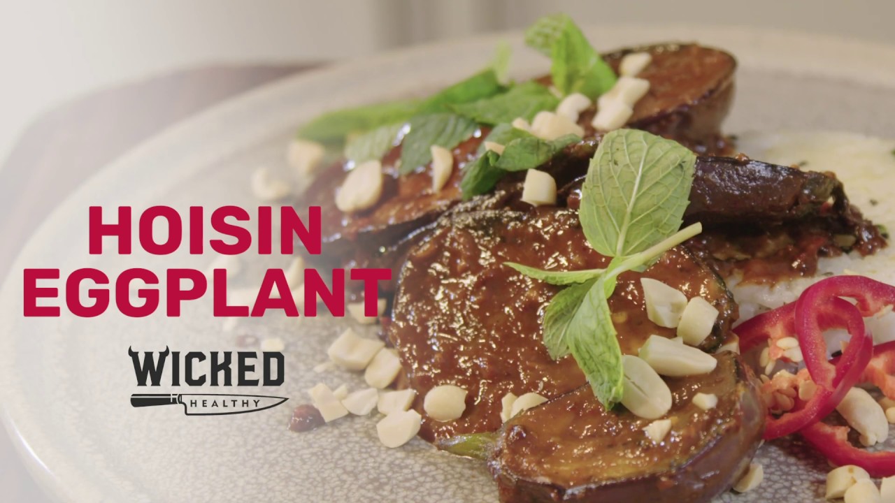 Hoisin Eggplant | Wicked Healthy