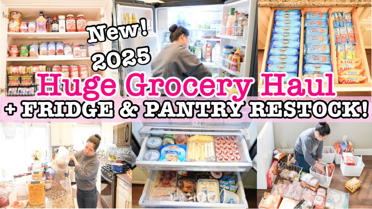 HUGE GROCERY HAUL 2025 + FRIDGE RESTOCK & PANTRY ORGANIZATION | SELLE DESHIRO CLEAN AND ORGANIZE