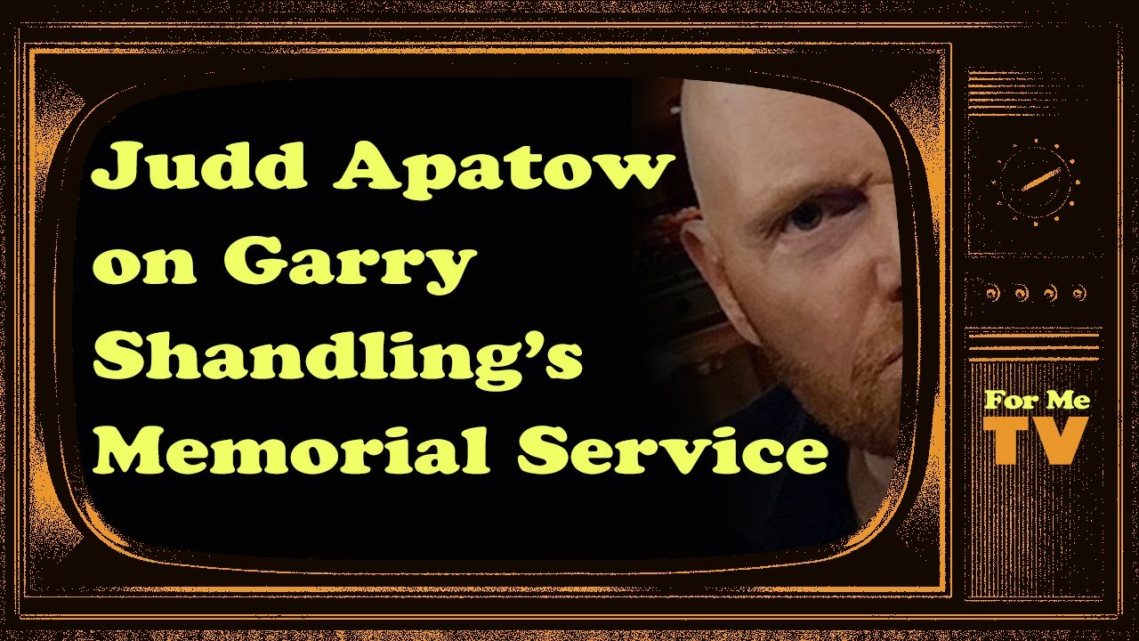 Bill Burr - FMTV | Judd Apatow on Garry Shandling's Memorial Service
