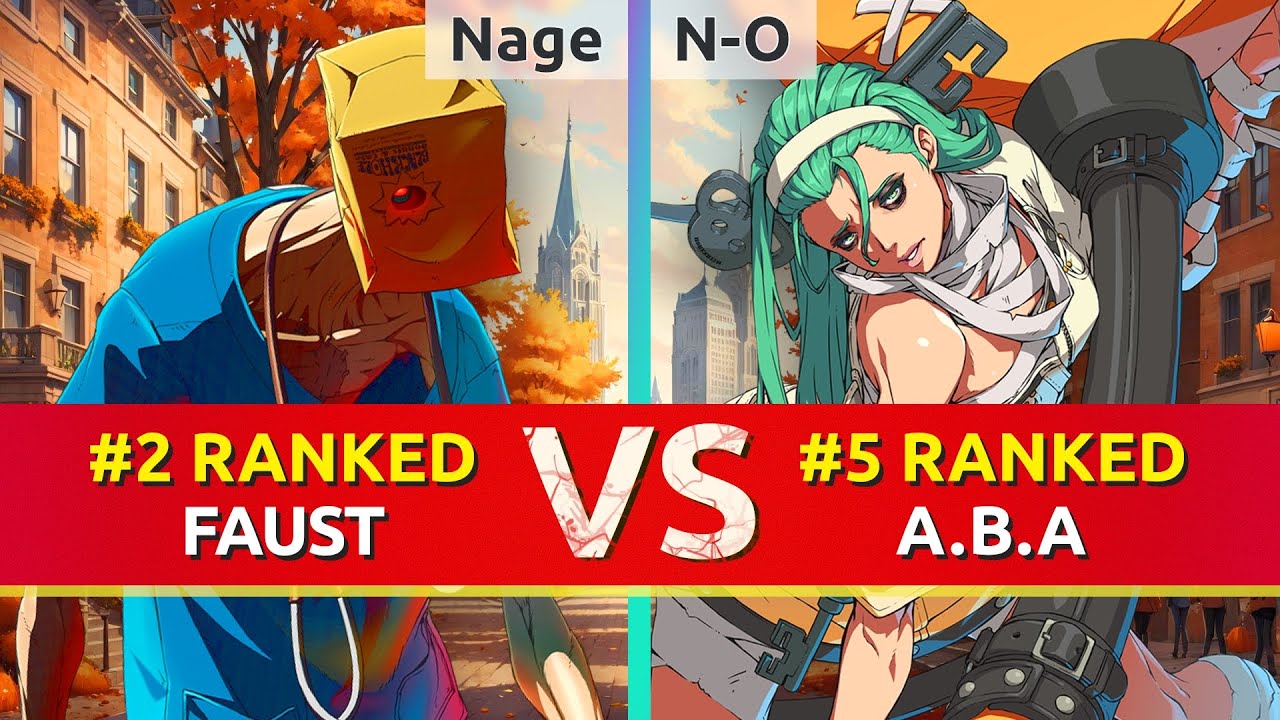 GGST ▰ Nage (#2 Ranked Faust) vs N-O (#5 Ranked A.B.A). High Level Gameplay