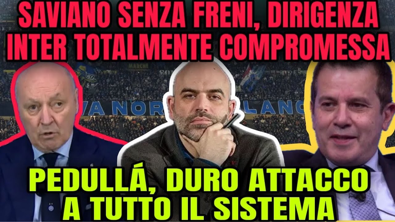 SAVIANO SENZA FRENI! BOMBA IN CASA INTER! DURO ATTACCO AL SISTEMA!