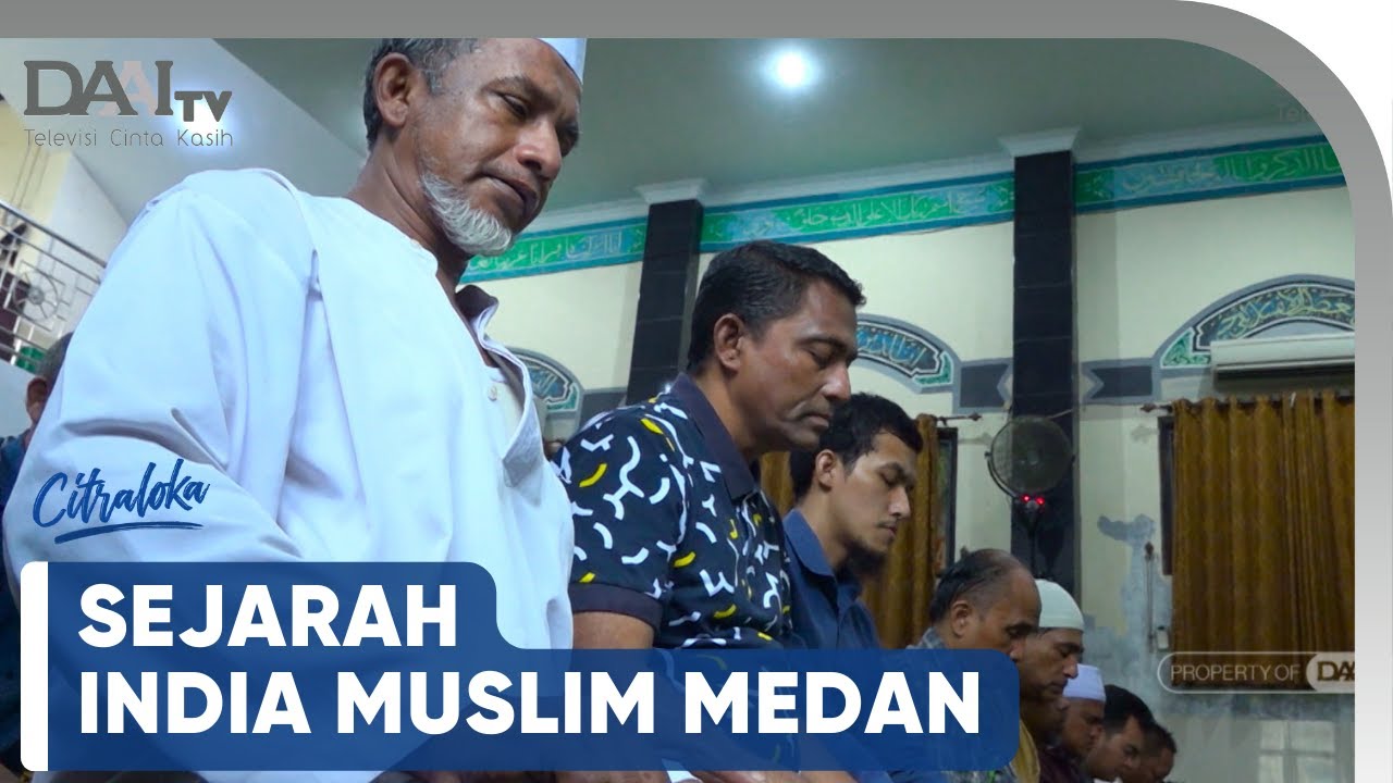 Sejarah India Muslim Medan | Citraloka
