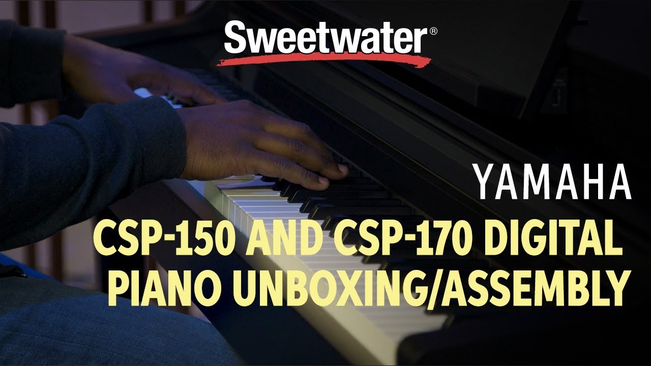 Yamaha CSP-150 and CSP-170 Digital Piano Unboxing and Assembly