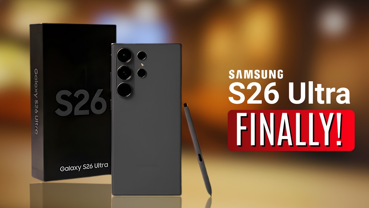 Samsung Galaxy S26 Ultra   IT'S OFFICIAL!!!