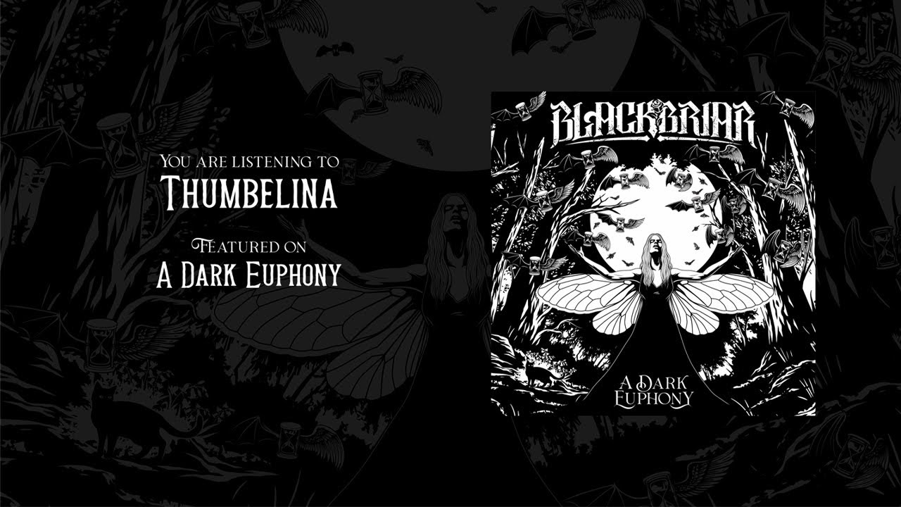 Blackbriar - Thumbelina (Official Audio)