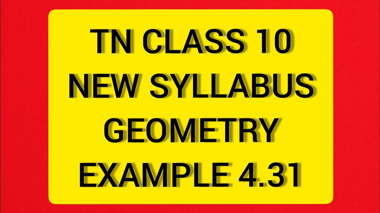 TN Samacheer 10 Maths New Syllabus Geometry Example 4. 31