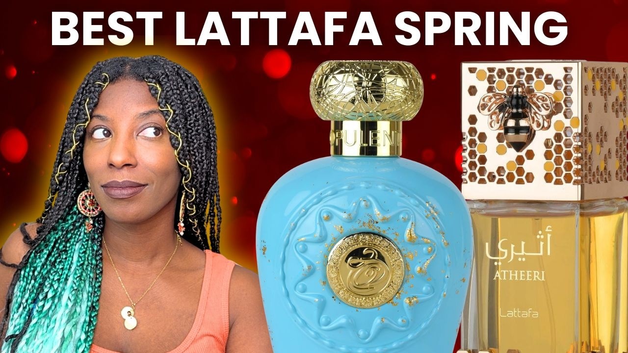 10 Best Lattafa Spring Fragrances You NEED in Your Collection