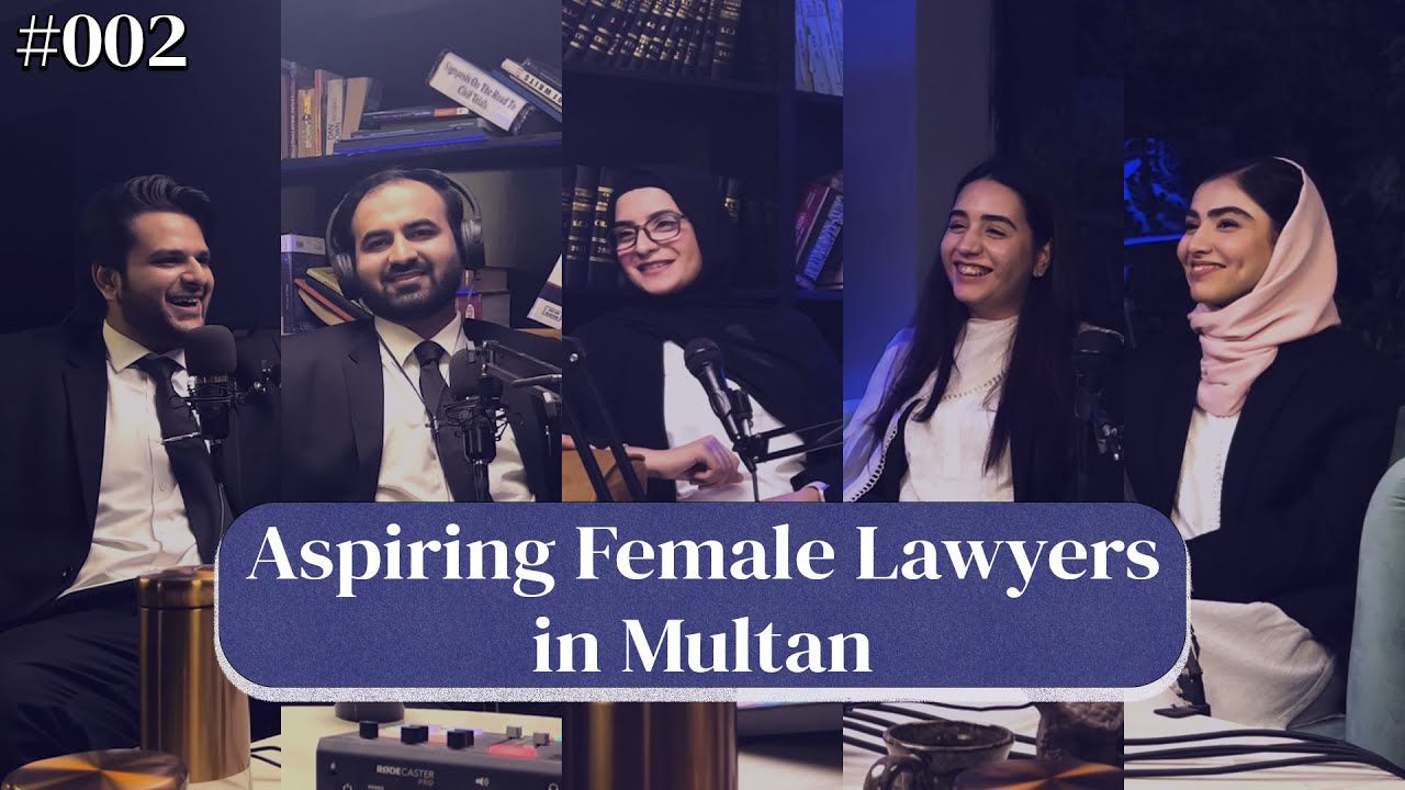 #002 | Aspiring Female Lawyers in Multan | TSL