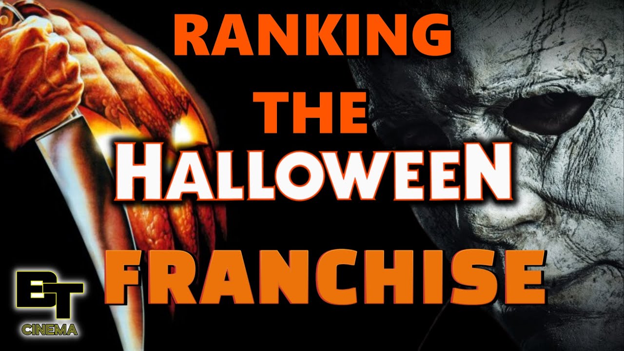 All 13 Halloween Movies Ranked ( Including Halloween Ends)
