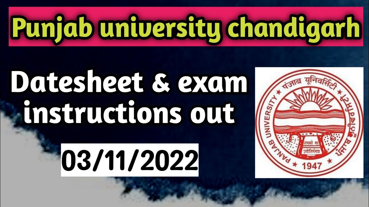 Punjab University Chandigarh News Today | Pu Datesheet Out | Pu Exam Instructions | Environment Exam