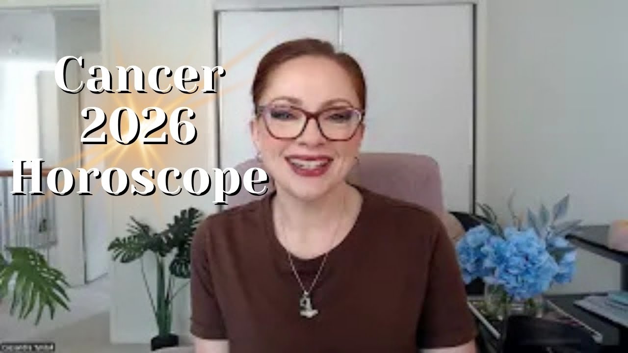 CANCER 2026 HOROSCOPE