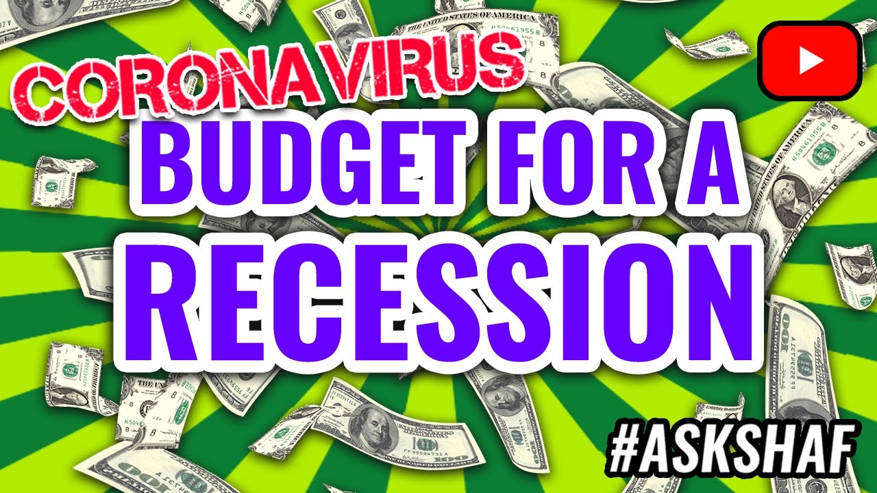 How To Budget For The  Coronavirus 2020 Recession | Coronavirus recession