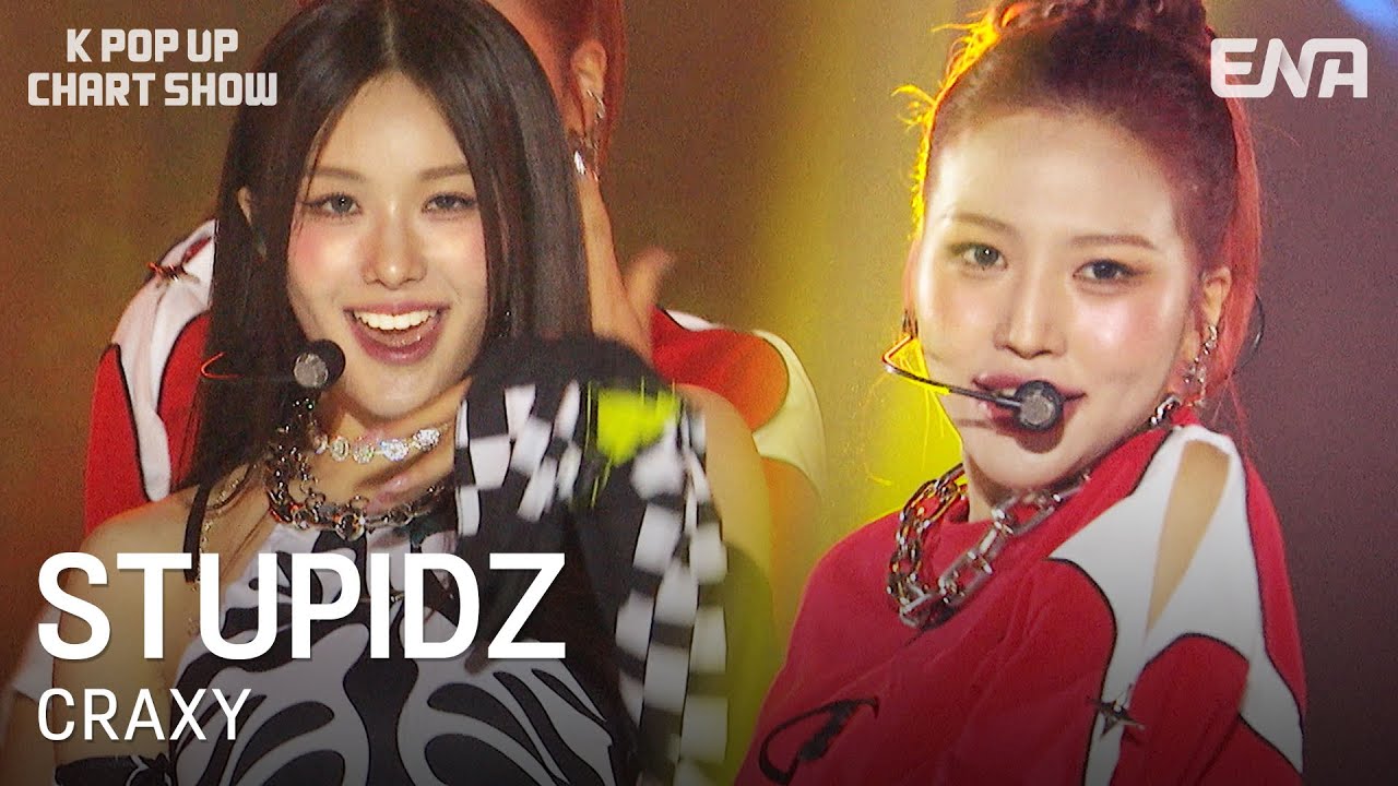 [#케이팝업차트쇼] CRAXY (크랙시) - STUPIDZ | ENA 채널 | 금요일 저녁 6시 30분