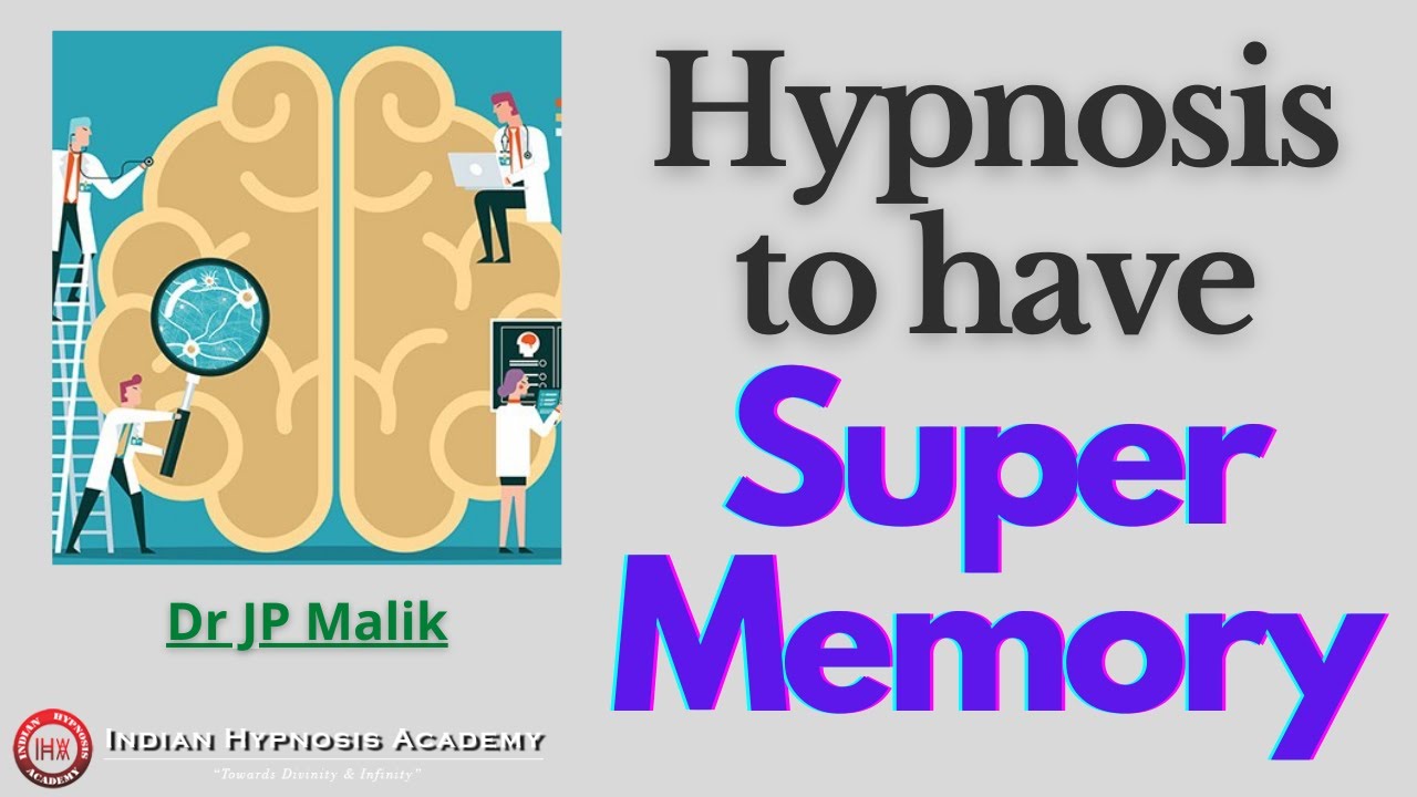 Hypnosis for Super Memory Power | Become Sharper & Intelligent with Hypnotism | Dr JP Malik (Hindi)