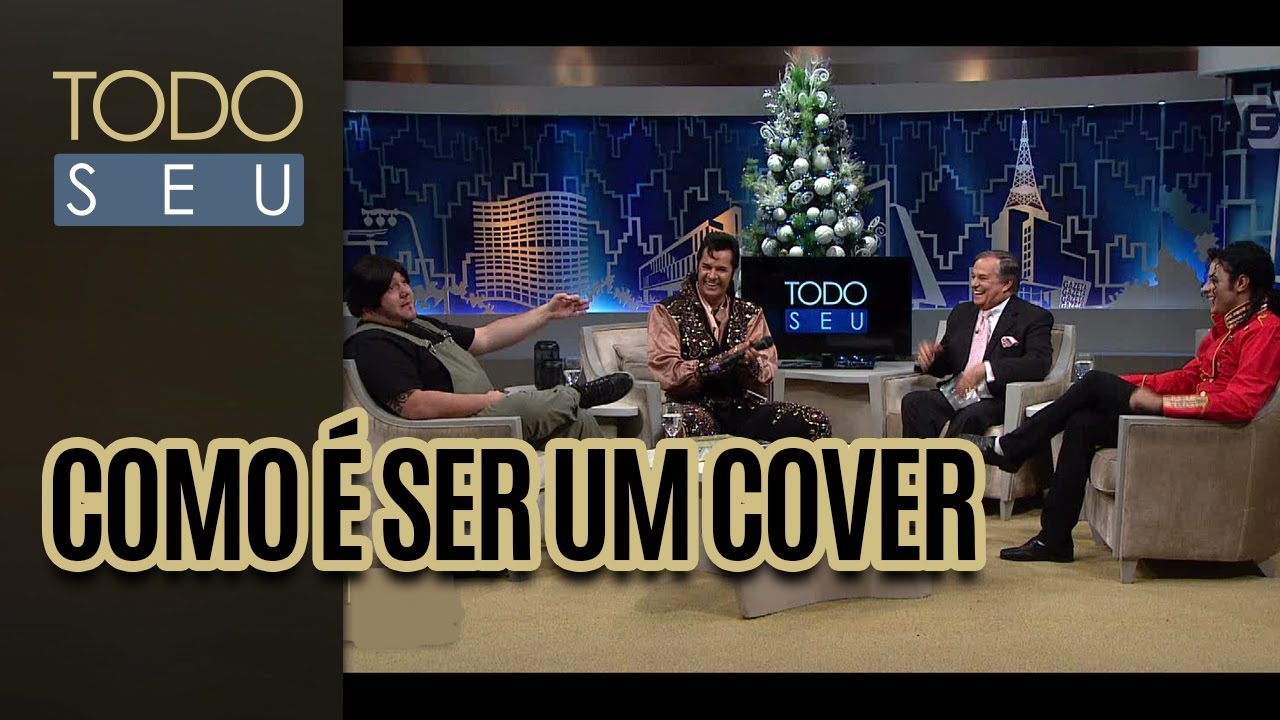 Como é ser um cover? - Todo Seu (07/12/16)