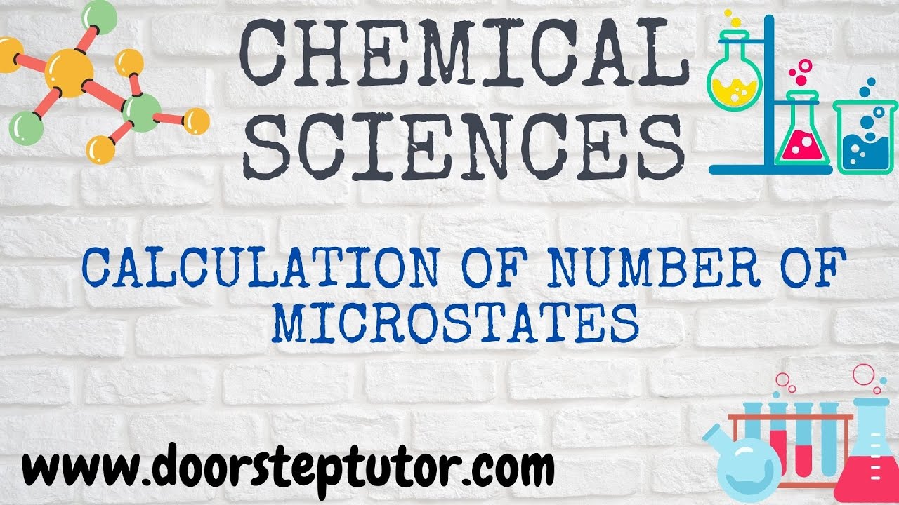 Calculation of Number of Microstates | Chemistry CSIR IIT JAM GATE JEE