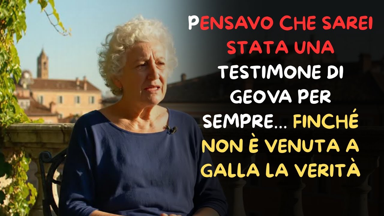 Pensavo che sarei stata una testimone di Geova per sempre… finché non è venuta a galla la verità
