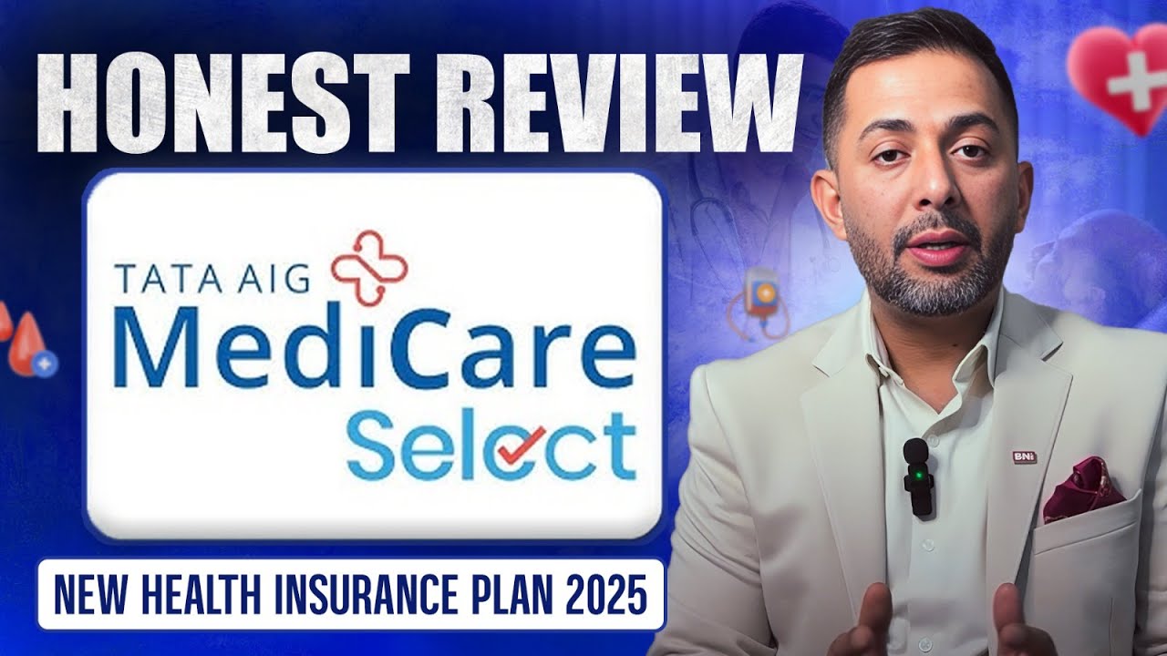 Tata Aig Medicare Select Health Insurance |Medicare Select Detailed Review 2025 #healthinsurance