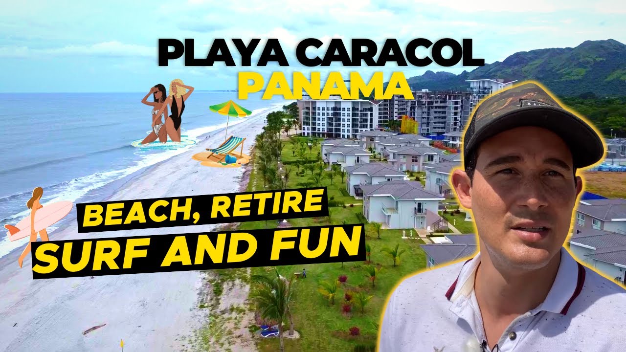 Playa Caracol Panama one of the Warm Countries to move in Winter
