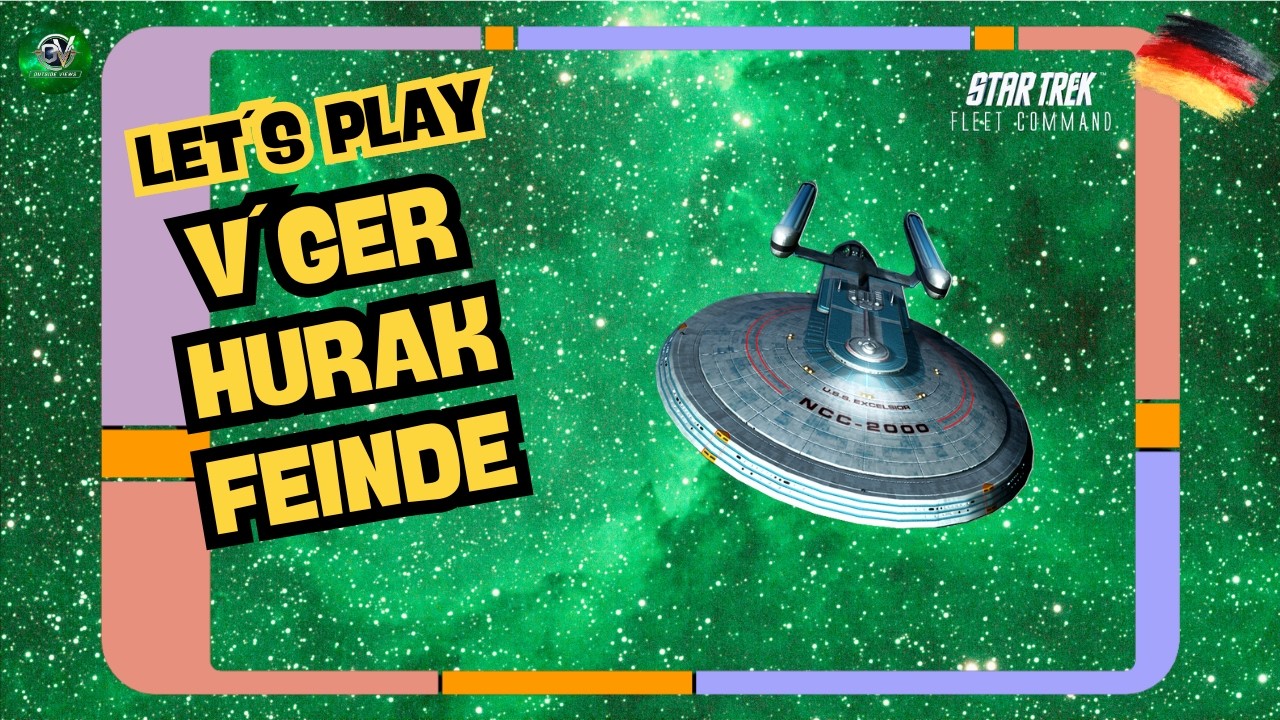Mal wieder V´Ger Hurak-Feinde | Let´s Play Star Trek Fleet Command (STFC) | Outside Views STFCD