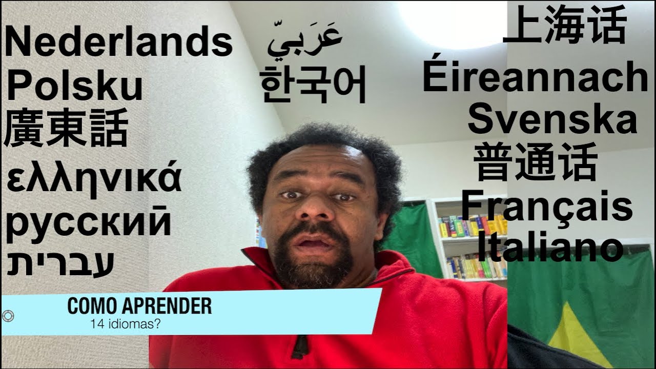 Como aprender 14 idiomas?