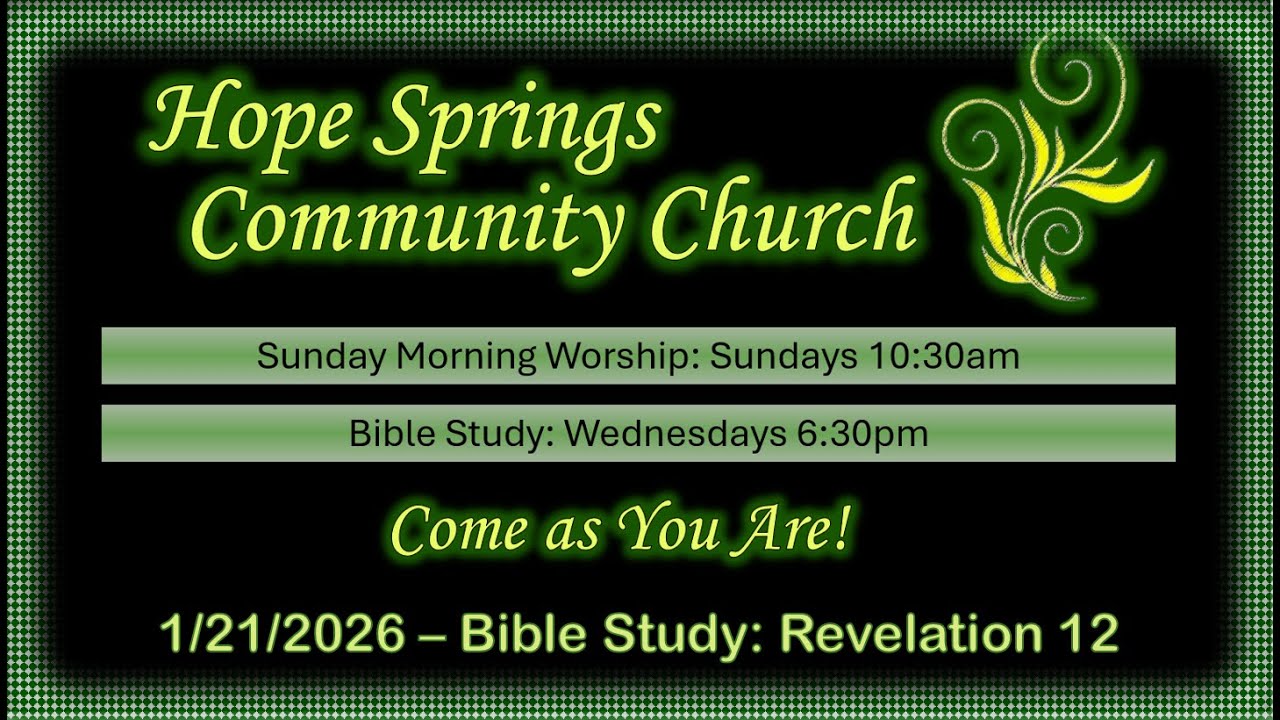 Bible Study: Revelation 12 - 01/21/2026