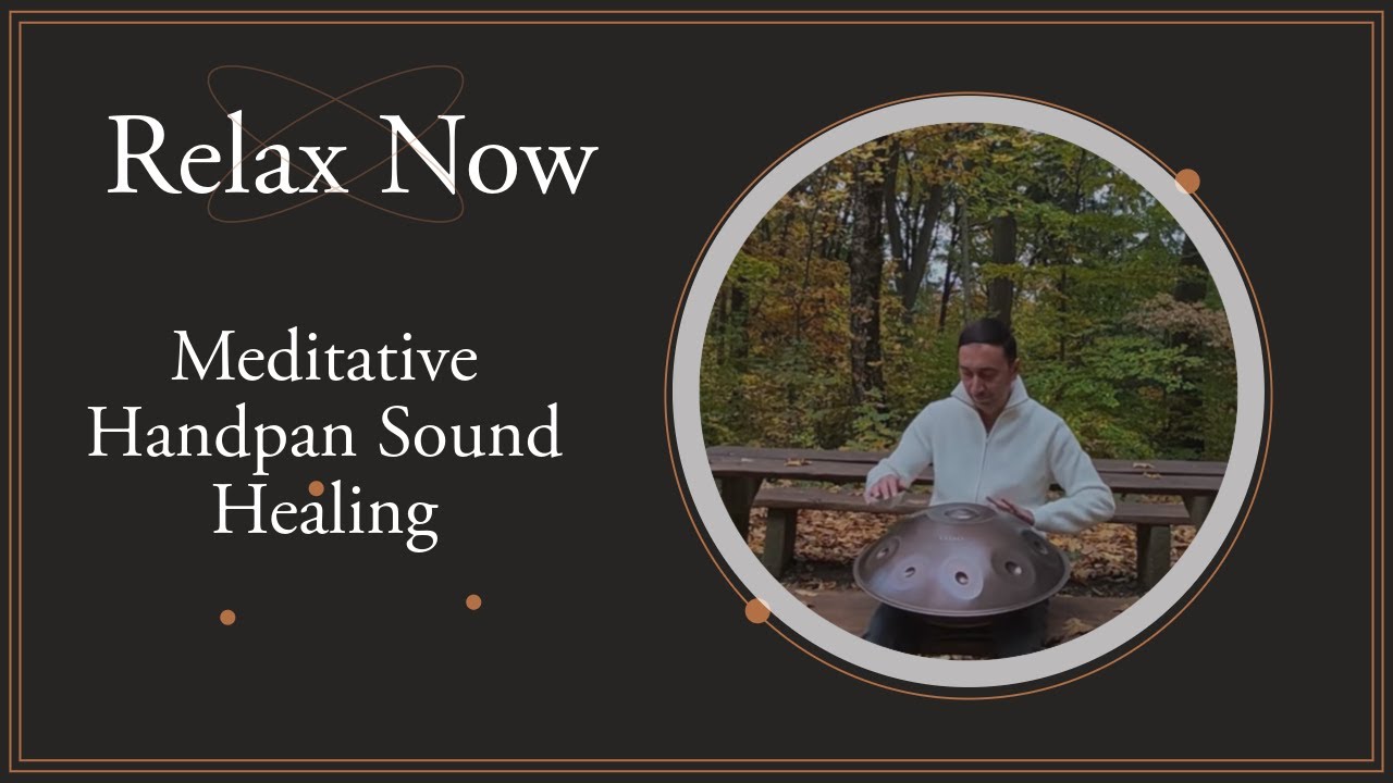 Come Back to Yourself | 30 Min Handpan Meditation | Savalan Suleymanli