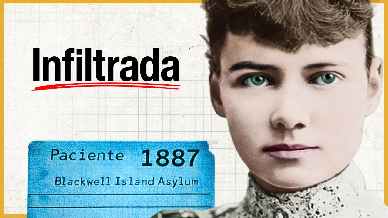 Pasó 10 días en el INFIERNO y cambió el Periodismo | Nellie Bly