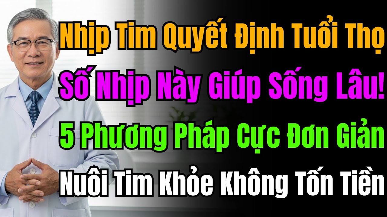 Tim Nhanh 1 Nhịp Giảm Thọ 4 Tháng? Nghiên Cứu 2 Triệu Người Chỉ Ra 