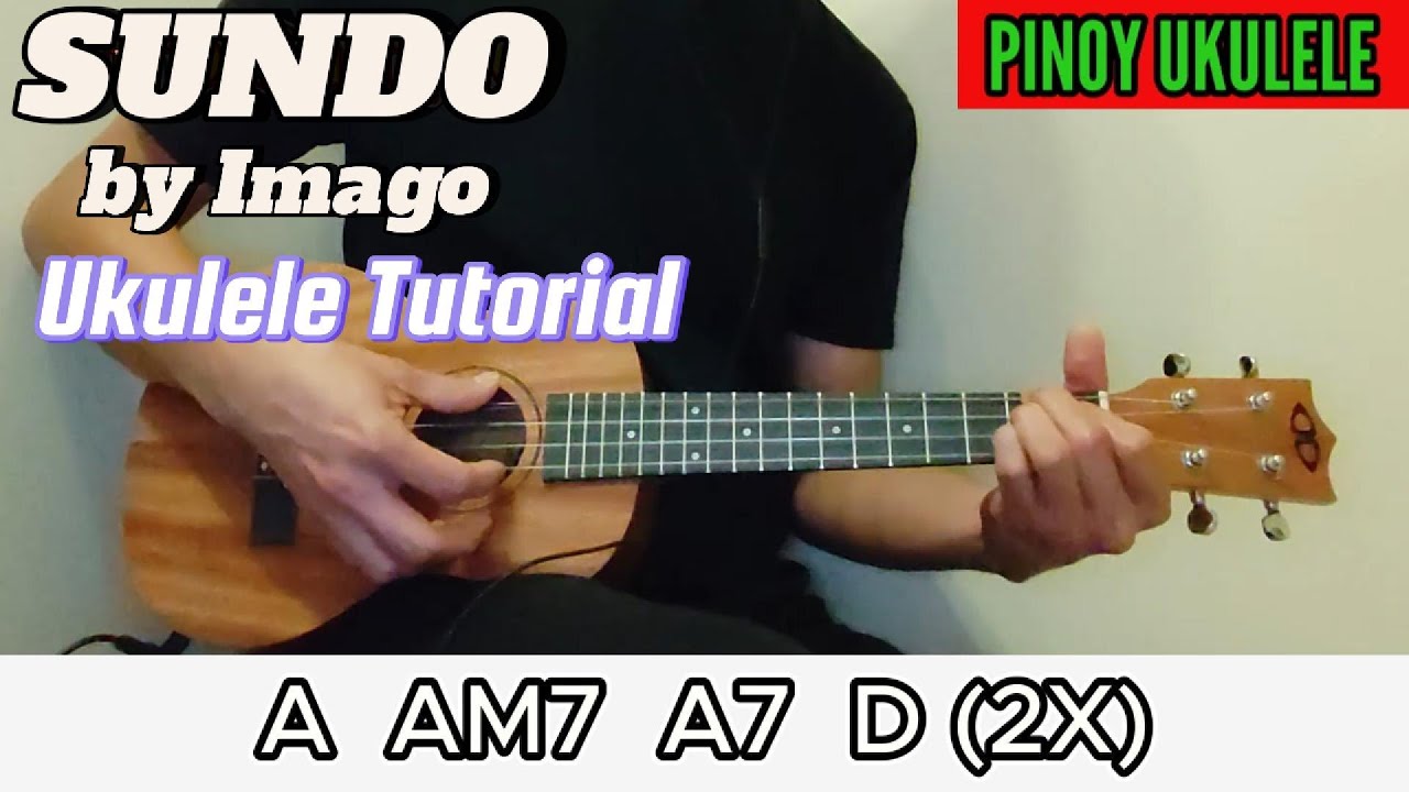 Sundo by Imago Ukulele Tutorial @pinoyukulele2023